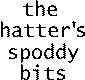 the hatters - not a spod